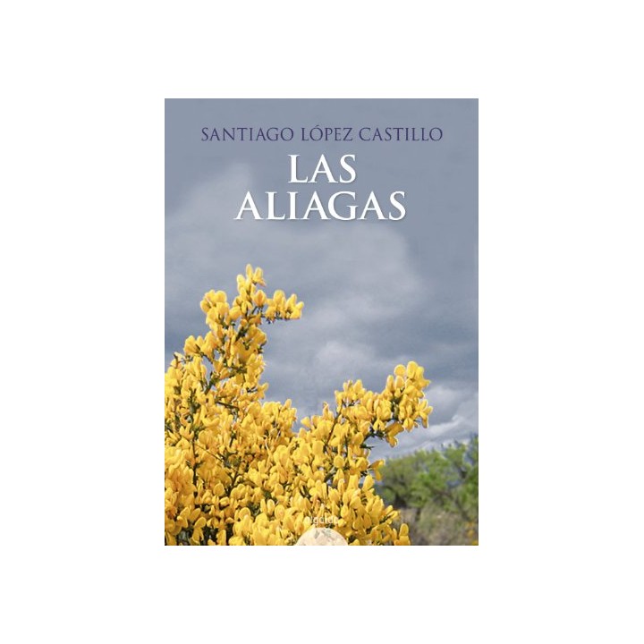 Las Aliagas  (Primera edición)